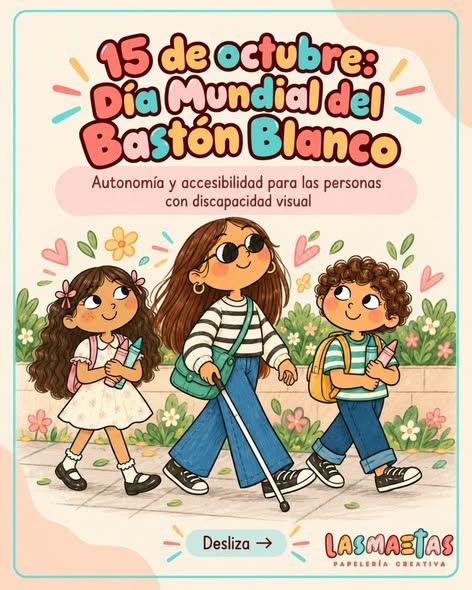 Ilustración de Las Maetas para el Día Mundial del Bastón Blanco, con niños y una niña con bastón